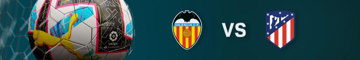 Pronósticos Atlético de Madrid - Valencia | La Liga | Fútbol